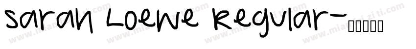 Sarah Loewe Regular字体转换